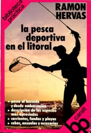 Imagen del vendedor de LA PESCA DEPORTIVA EN EL LITORAL. a la venta por Libros Ambig