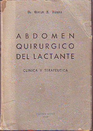 Seller image for ABDOMEN QUIRURGICO DEL LACTANTE. CLINICA Y TERAPEUTICA. for sale by Libros Ambig