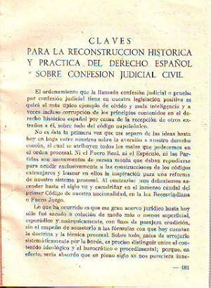 Imagen del vendedor de CLAVES PARA LA RECONSTRUCCION HISTORICA Y PRACTICA DEL DERECHO ESPAOL SOBRE CONFESION JUDICIAL CIVIL. a la venta por Libros Ambig
