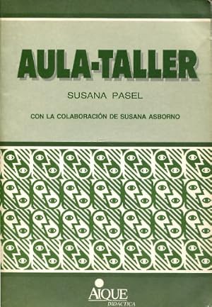 Imagen del vendedor de AULA-TALLER. a la venta por Libros Ambig