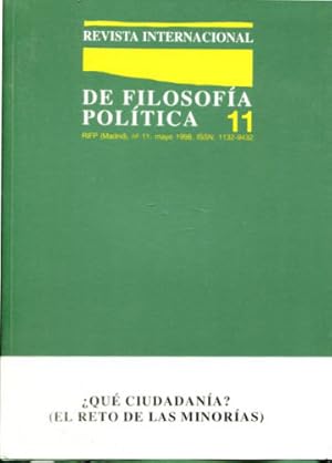 Imagen del vendedor de REVISTA INTERNACIONAL DE FILOSOFIA POLITICA. N 11: QU CIUDADANIA? EL RETO DE LAS MINORIAS. a la venta por Libros Ambig