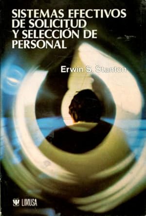 Imagen del vendedor de SISTEMAS EFECTIVOS DE SOLICITUD Y SELECCIN DE PERSONAL. a la venta por Libros Ambig