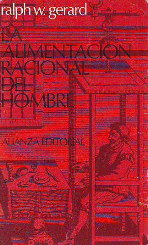 Imagen del vendedor de LA ALIMENTACION RACIONAL DEL HOMBRE. a la venta por Libros Ambig