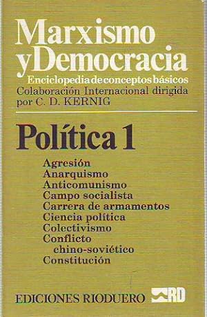 Imagen del vendedor de MARXISMO Y DEMOCRACIA. POLITICA 1: AGRESION-CONSTITUCION a la venta por Libros Ambig