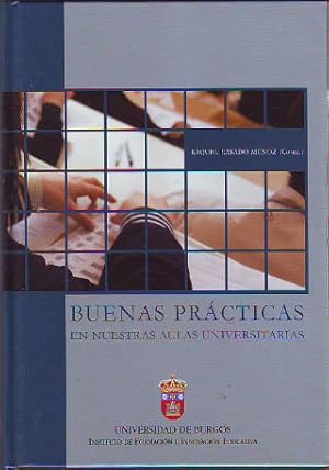 Imagen del vendedor de BUENAS PRACTICAS EN NUESTRAS AULAS UNIVERSITARIAS. a la venta por Libros Ambig