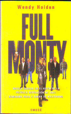 Seller image for FULL MONTY. for sale by Libros Ambig