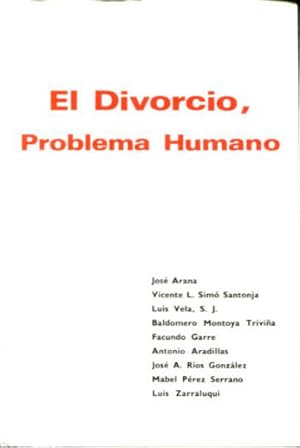 Imagen del vendedor de EL DIVORCIO PROBLEMA HUMANO. a la venta por Libros Ambig