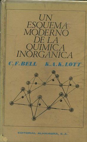 Seller image for UN ESQUEMA MODERNO DE LA QUIMICA INORGANICA. for sale by Libros Ambig