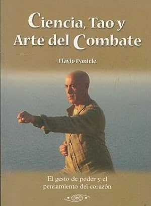 Seller image for CIENCIA, TAO Y ARTE DEL COMBATE. for sale by Libros Ambig