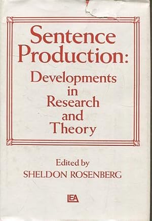 Seller image for SENTENCE PRODUCTION: DEVELOPMENTS IN RESEARCH AND THEORY. for sale by Libros Ambig
