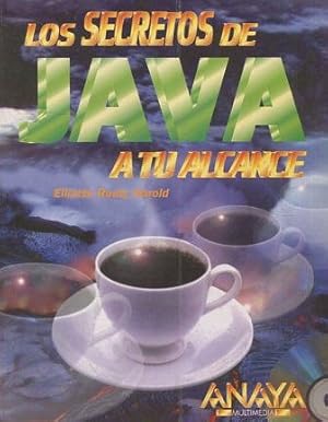 Seller image for LOS SECRETOS DE JAVA A TU ALCANCE + CD. for sale by Libros Ambig�
