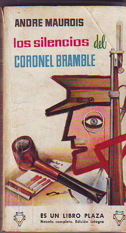 Seller image for LOS SILENCIOS DEL CORONEL BRAMBLE. EN BUSCA DE BRAMBLE. for sale by Libros Ambig