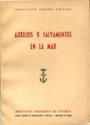 Imagen del vendedor de AUXILIOS Y SALVAMENTOS EN LA MAR. VALORACIONES JURIDICAS. a la venta por Libros Ambig