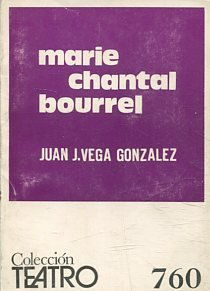 Seller image for MARIE CHANTAL BOURREL. for sale by Libros Ambig
