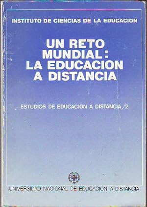 Seller image for UN RETO MUNDIAL: LA EDUCACION A DISTANCIA. for sale by Libros Ambig