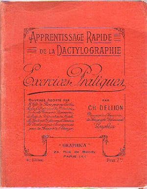 Seller image for APPRENTISSAGE RAPIDE DE LA DACTYLOGRAPHIE. EXERCICES PRATIQUES. for sale by Libros Ambig