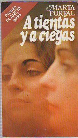 Seller image for A TIENTAS Y A CIEGAS. for sale by Libros Ambig
