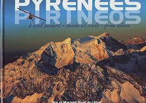 Image du vendeur pour PYRENEES A CIEL OUVERT/DESDE EL CIELO/FROM ABOVE. mis en vente par Libros Ambig