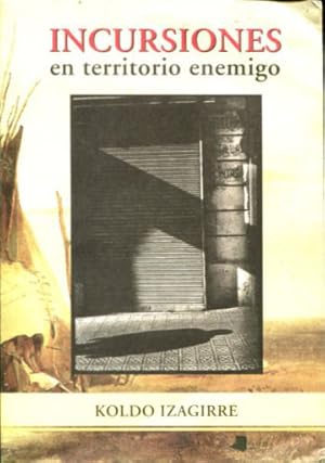 Imagen del vendedor de INCURSIONES EN TERRITORIO ENEMIGO. a la venta por Libros Ambig