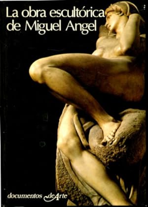 Seller image for LA OBRA ESCULTORICA DE MIGUEL ANGEL. for sale by Libros Ambig