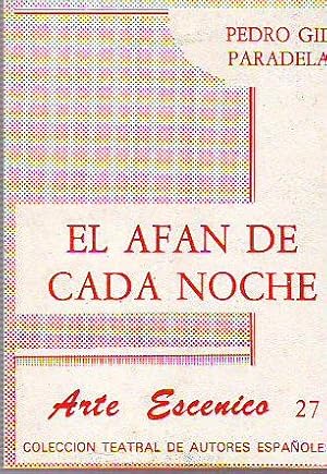 Imagen del vendedor de EL AFAN DE CADA NOCHE. a la venta por Libros Ambig