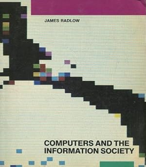 Imagen del vendedor de COMPUTERS AND THE INFORMATION SOCIETY. a la venta por Libros Ambig