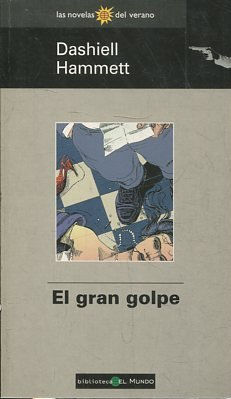 Imagen del vendedor de EL GRAN GOLPE. a la venta por Libros Ambig