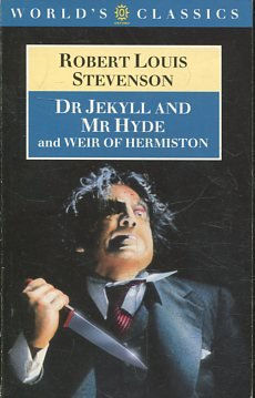 Seller image for DR JEKYLL AND MR HYDE AND WEIR OF HERMISTON. for sale by Libros Ambig