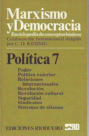 Imagen del vendedor de MARXISMO Y DEMOCRACIA. POLITICA. 7: PODER-SISTEMAS DE ALIANZA. a la venta por Libros Ambig