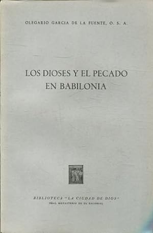 Bild des Verkufers fr LOS DIOSES Y EL PECADO EN BABILONIA. zum Verkauf von Libros Ambig