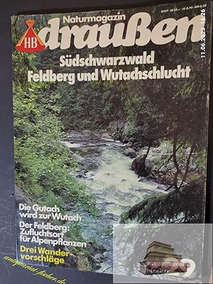 NaturMagazin Draußen : Südschwarzwald, Feldberg und Wutachschlucht /29 Jg.