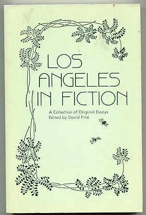 Los Angeles in Fiction: A Collection of Original Essays