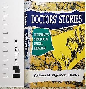 Immagine del venditore per Doctors' Stories: The Narrative Structure of Medical Knowledge venduto da Epistemo Jo Books