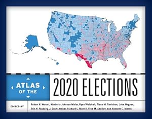 Seller image for Atlas of the 2020 Elections for sale by GreatBookPricesUK