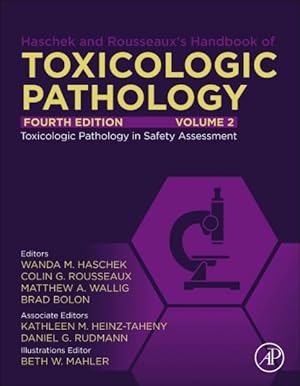 Seller image for Haschek and Rousseaux's Handbook of Toxicologic Pathology : Safety Assessment and Toxicologic Pathology for sale by GreatBookPricesUK