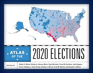 Seller image for Atlas of the 2020 Elections for sale by GreatBookPricesUK