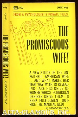 Imagen del vendedor de THE PROMISCUOUS WIFE Century Books a la venta por Alta-Glamour Inc.