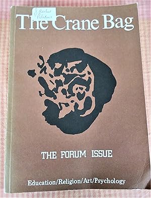 Immagine del venditore per The Crane Bag - The Forum Issue - Four Perspectives on Irish Culture: Education/Art/Religion/Psychology - Vol. 7, No. 2, 1983 venduto da Boobooks