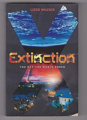 Extinction: The Day the World Ended