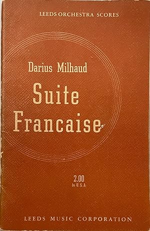 Image du vendeur pour Milhaud: Suite Francaise score mis en vente par Reilly Books