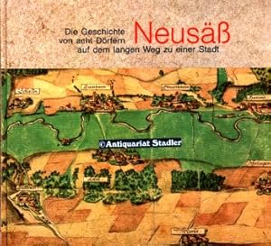 Imagen del vendedor de Neus. Die Geschichte von acht Drfern auf dem langen Weg zu einer Stadt. Herausgegeben von Manfred Nozar und Walter Ptzl. a la venta por Antiquariat im Kloster