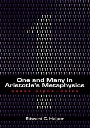 Image du vendeur pour One and Many in Aristotle's Metaphysics: Books Alpha-Delta (Hardcover) mis en vente par CitiRetail