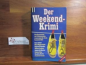 Image du vendeur pour Der Weekend-Krimi (Scherz Krimi) mis en vente par Antiquariat im Kaiserviertel | Wimbauer Buchversand