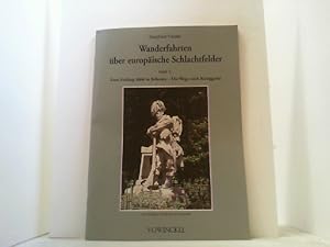 Bild des Verkufers fr Wanderfahrten ber europische Schlachtfelder. Hier Heft 1: Zum Feldzug 1866 in Bhmen - Die Wege nach Kniggrtz. zum Verkauf von Antiquariat Uwe Berg