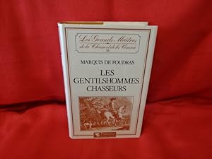 Bild des Verkufers fr Les Grands Matres de la chasse et de la Vnerie. ? XV.: les Gentilshommes chasseurs. zum Verkauf von alphabets