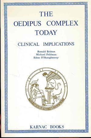 Bild des Verkufers fr The oedipus complex today. Clinical implications. Preface John Steiner. zum Verkauf von Fundus-Online GbR Borkert Schwarz Zerfa