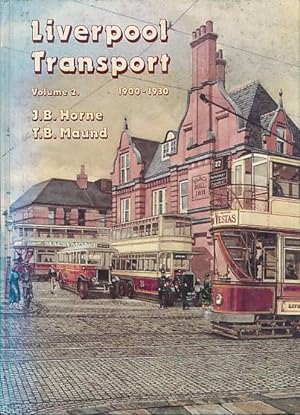 Seller image for Liverpool Transport. Volume 2 1900-1930 for sale by Barter Books Ltd