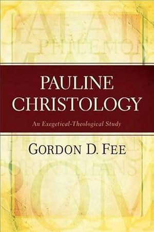 Bild des Verkufers fr Pauline Christology An ExegeticalTheological Study (Paperback) zum Verkauf von CitiRetail