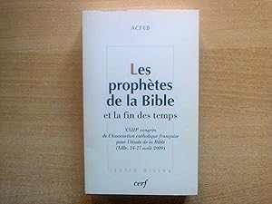 Seller image for Les Prophtes de la Bible et la fin des temps for sale by Librairie Brjon