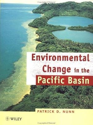 Seller image for Environmental Change in the Pacific Basin: Chronologies, Causes, Consequences for sale by WeBuyBooks